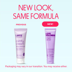 Love Wellness Comfy Cream texture close-up highlighting silky fragrance-free formula.