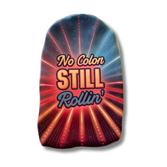 Stoma Styles No Colon Still Rollin bag cover with bold text on vibrant background for confidence.