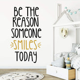SUPANT Wake Up Walls Be The Reason Someone Smiles Today decal brightens a kids room