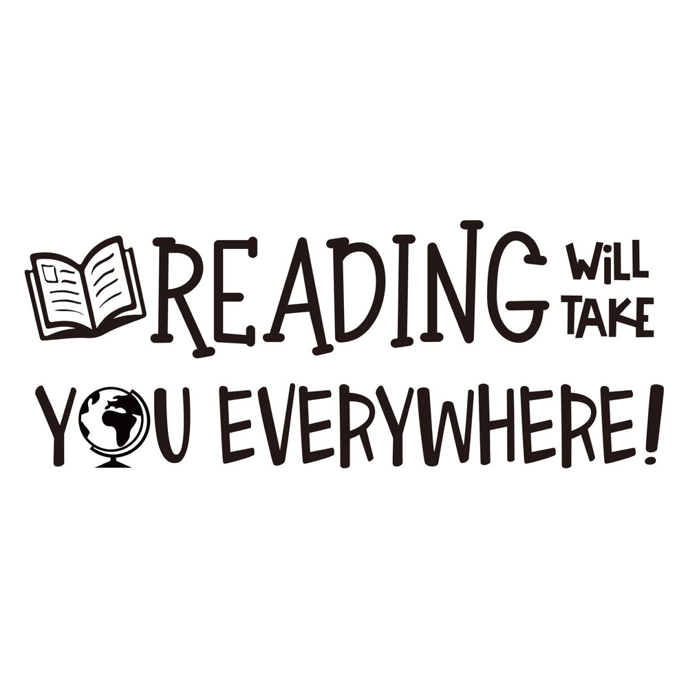 Vancetyno Reading Will Take You Everywhere decal on wall for kids' room, crisp black typography