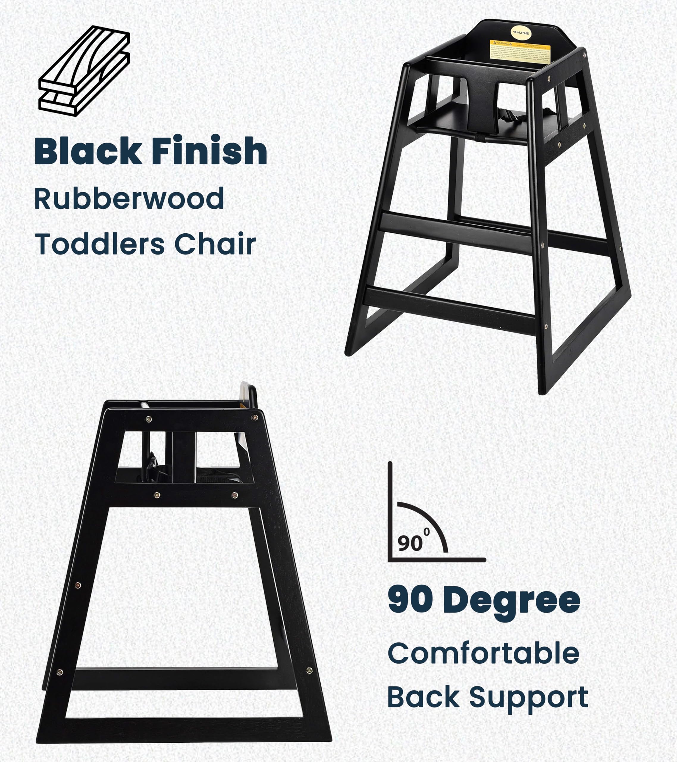 Alpine high chair built with commercial-grade construction for daily use.