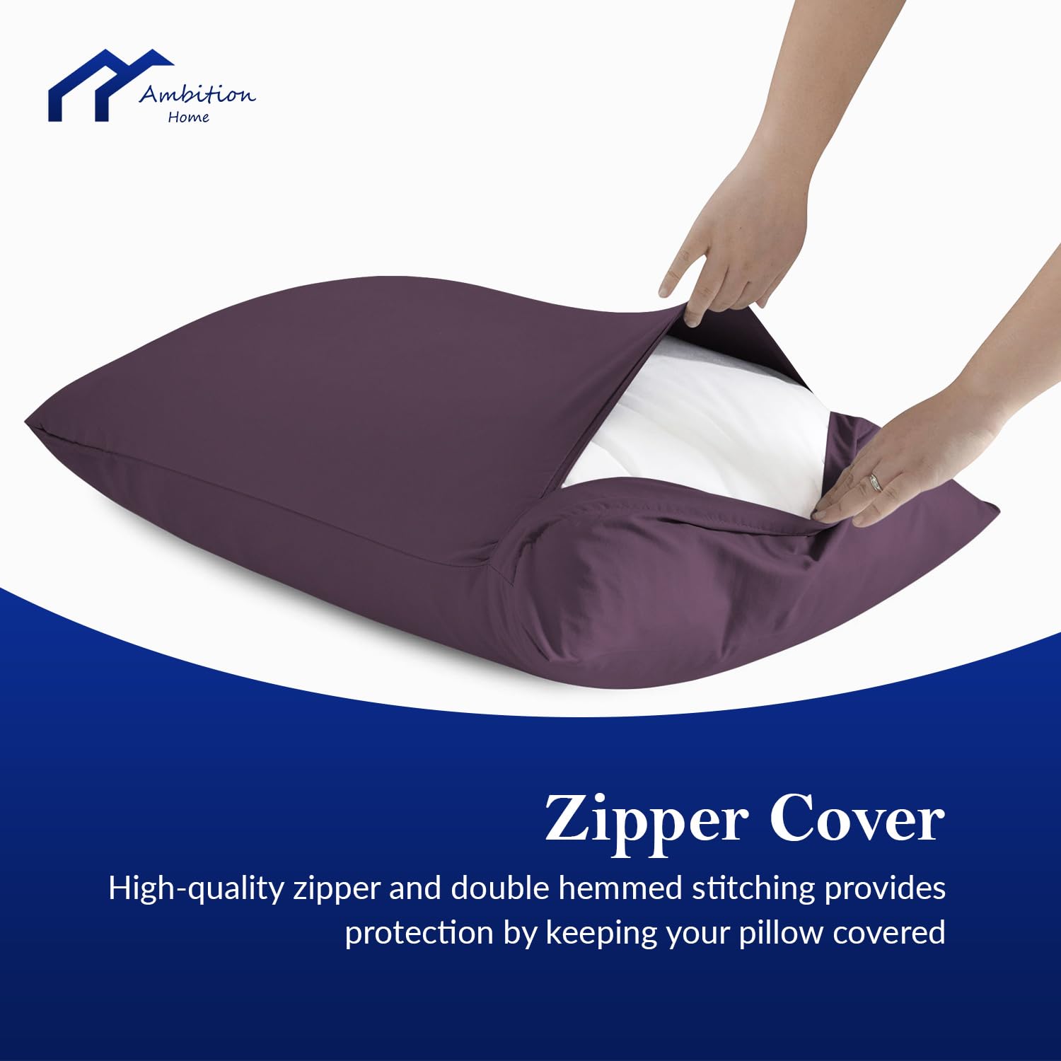 Ambition Home all-season pillowcase for easy care and long color.