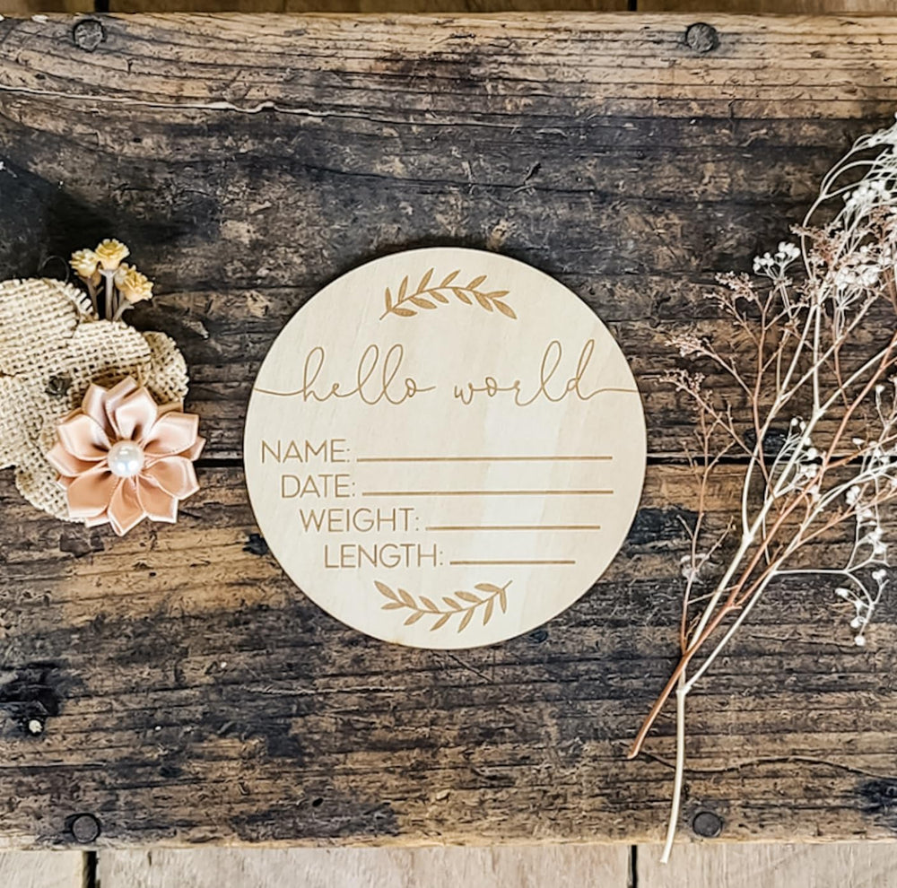 AMOS and SAWYER Hello World Leaf Sign with engraved details for newborn photos
