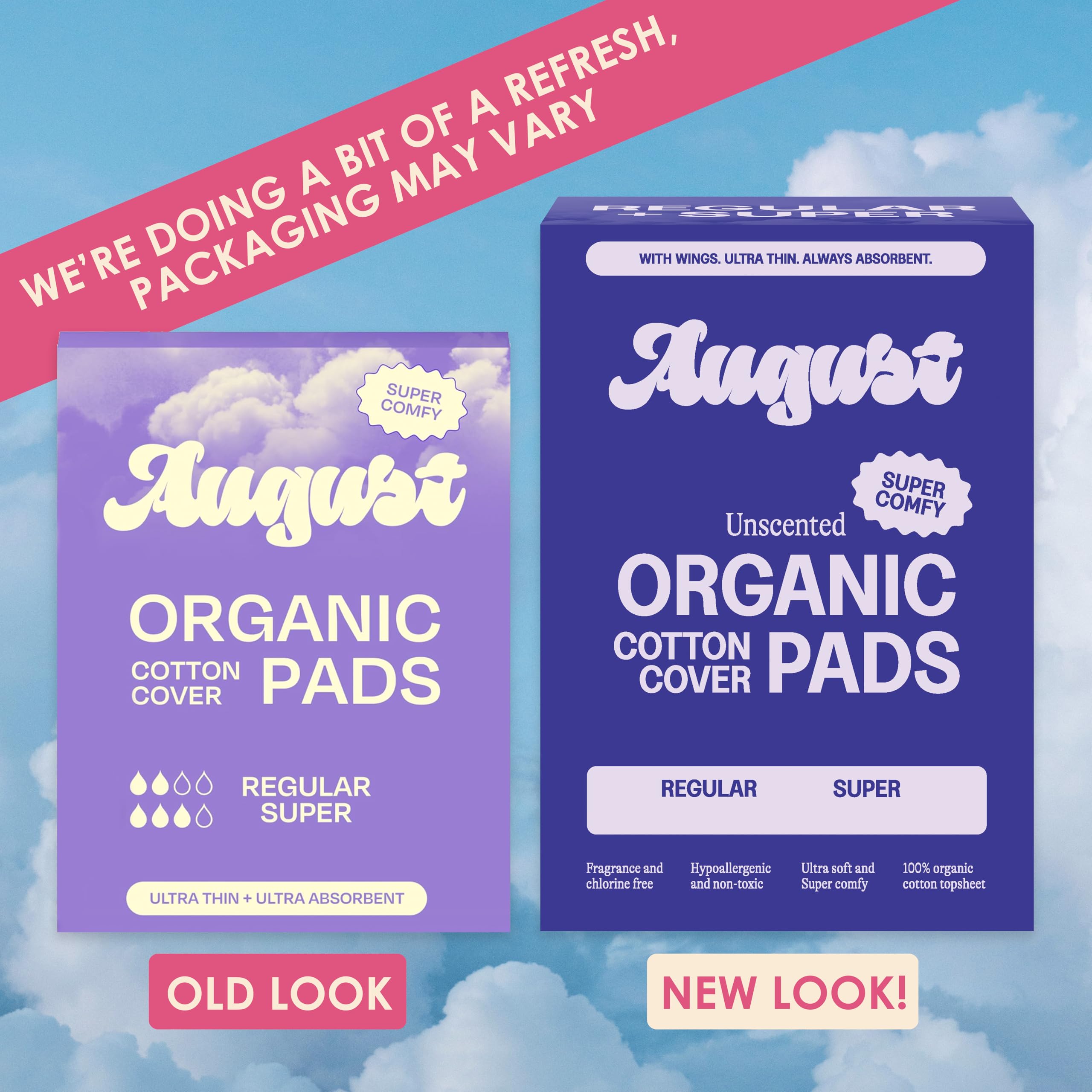 August super pad with wings for heavy flows and secure protection.