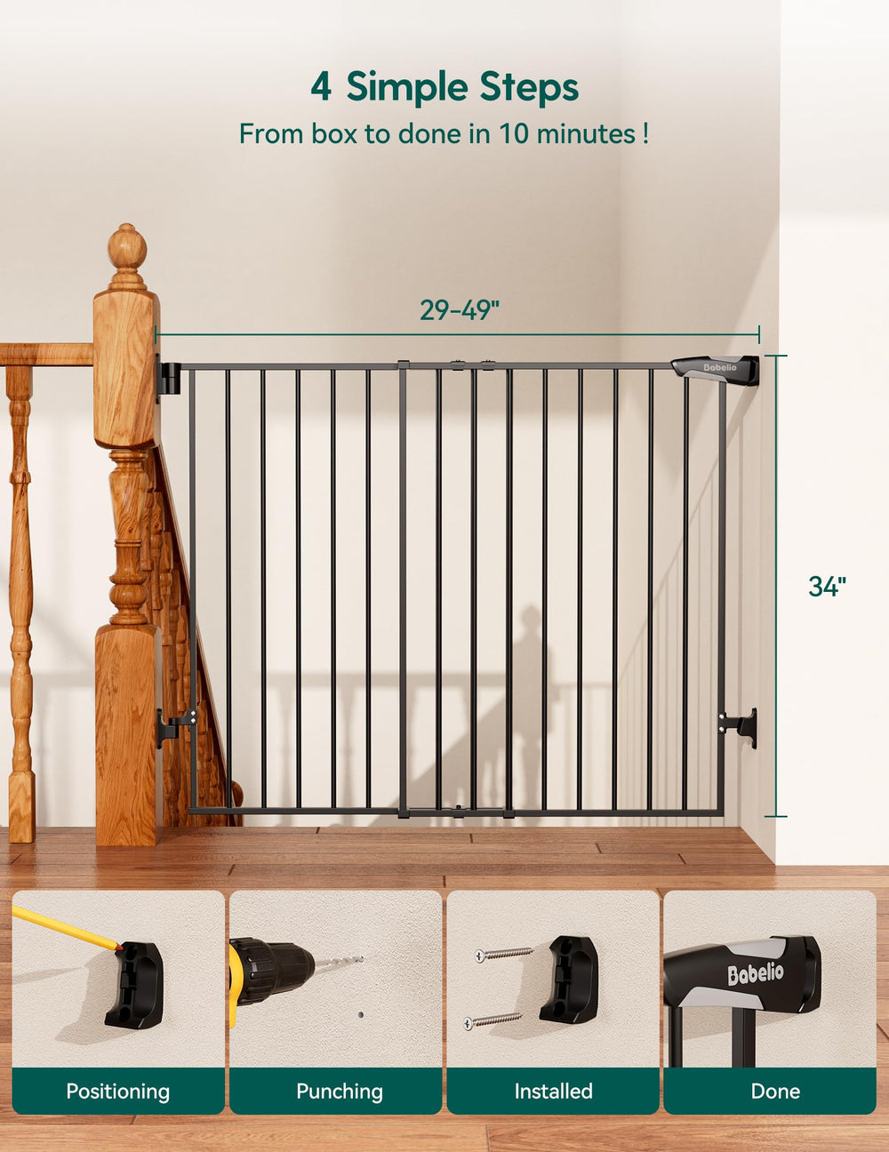 BABELIO 34-inch height and 29-49 inch width fit common openings.