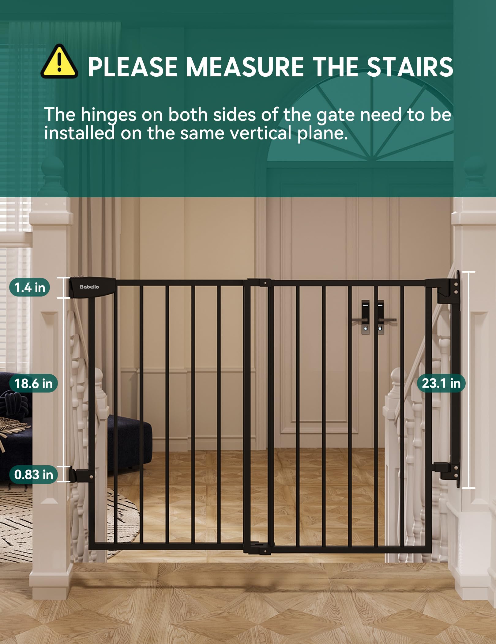 BABELIO hardware-mount provides stable anchoring in stairs and doorways.