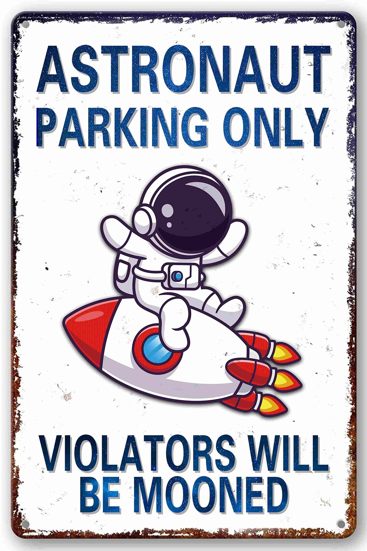 Bestylez astronaut parking sign 8x12 inches, durable aluminum for indoor or outdoor space-themed rooms.