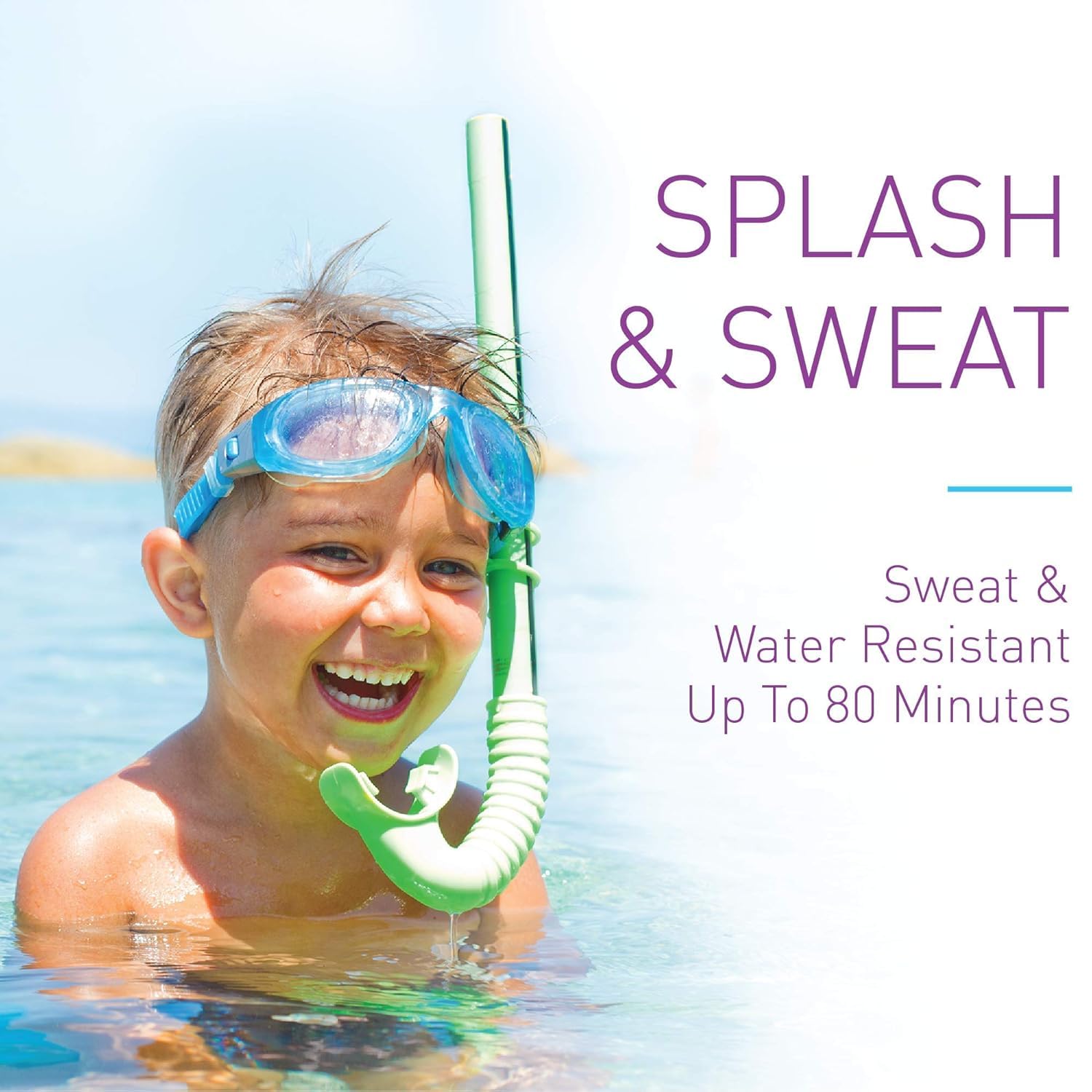 Water-resistant up to 80 minutes helps kids stay protected during activities.
