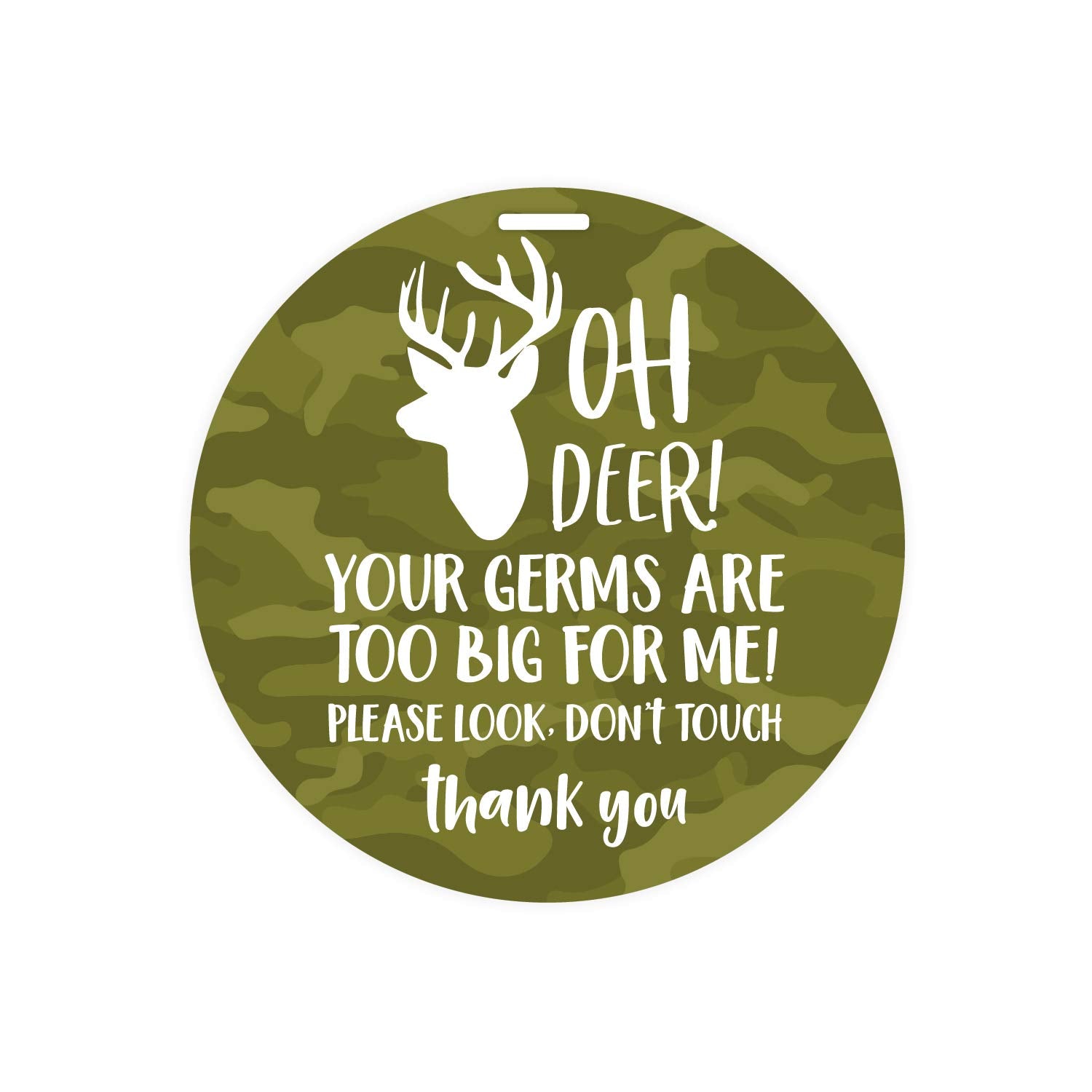 Canopy Street camo deer stop tag on car seat reminding others to keep hands away.