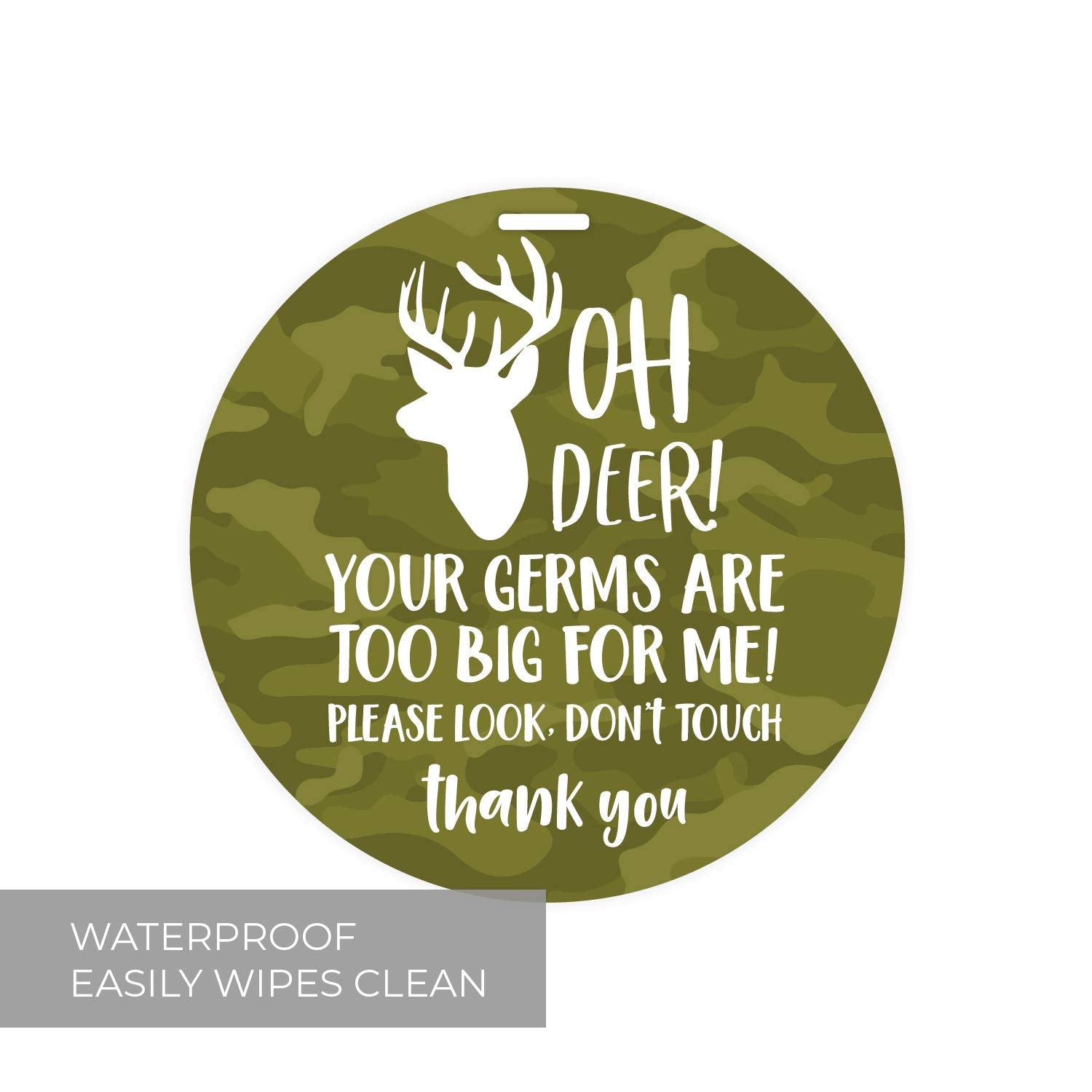 Canopy Street camo deer stop tag on crib for gentle notice about boundaries.