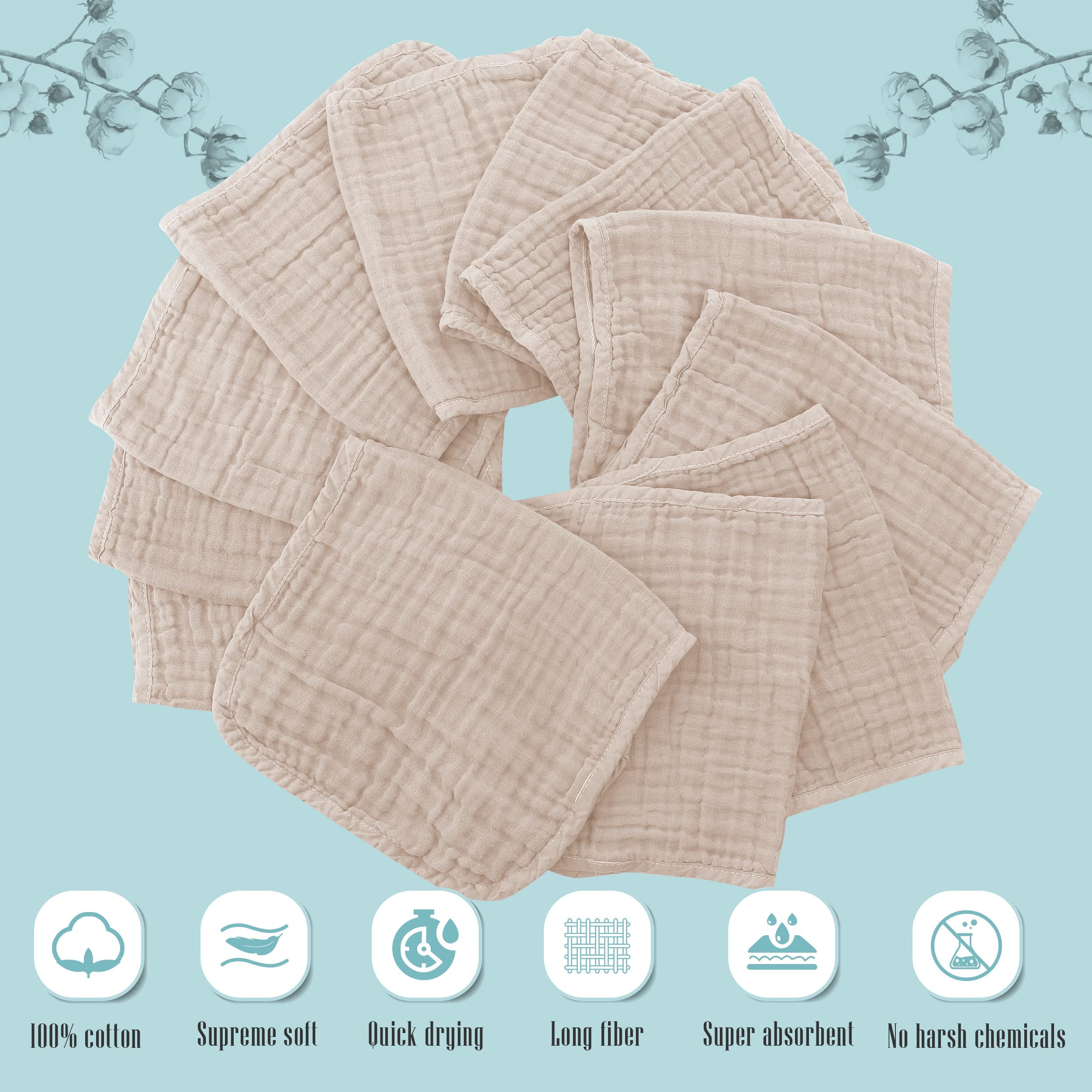 Soft cotton muslin keeps baby skin comfortable while absorbing spills.