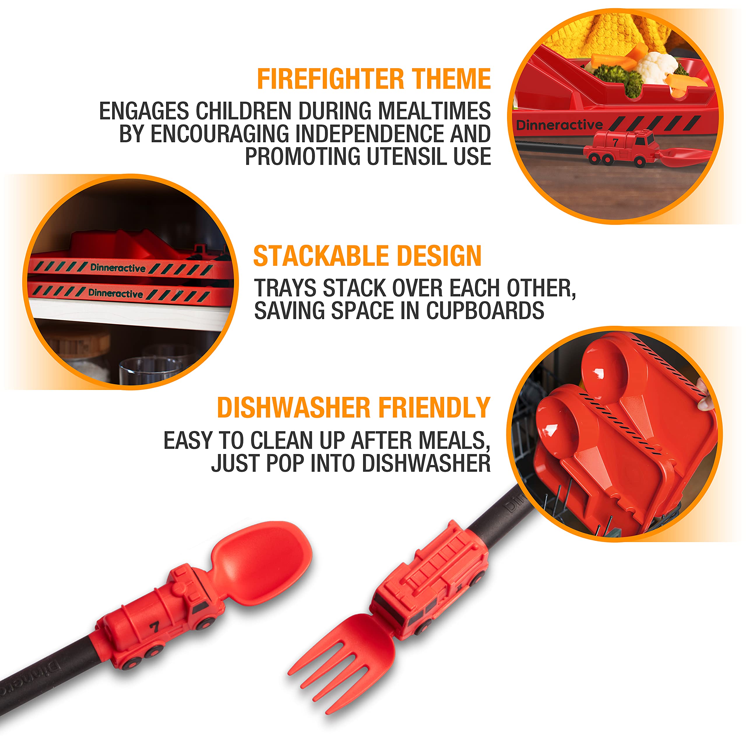 Dinneractive firefighter safety features include BPA-free plastic and soft grip handles.