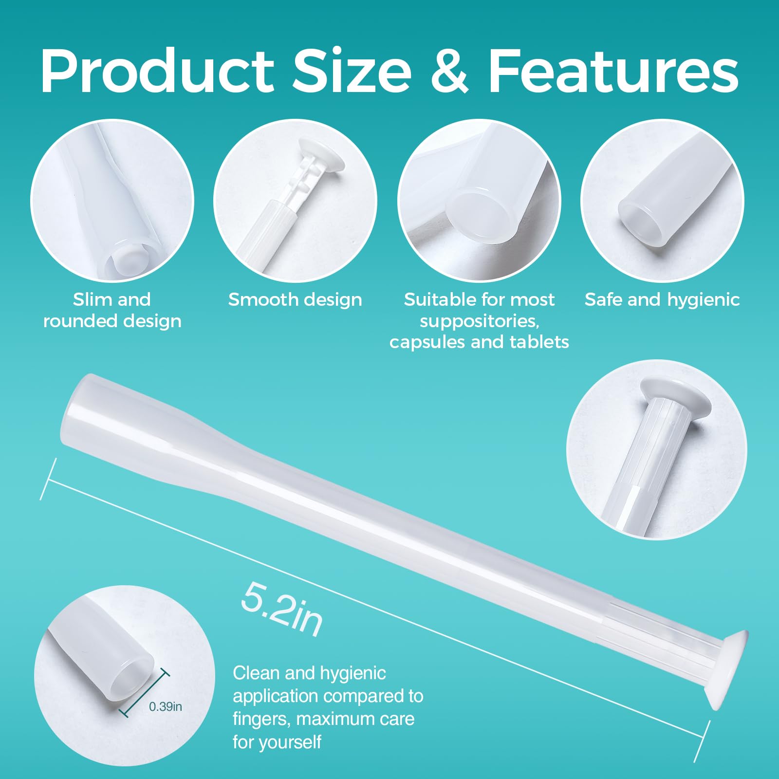 Dizzily soft-tip applicator provides gentle insertion and comfort.