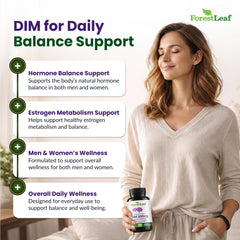ForestLeaf BioPerine-enhanced DIM improves absorption potential.