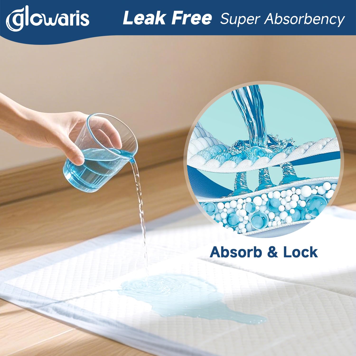 Glowaris underpad has a super-absorbent core for rapid moisture capture.