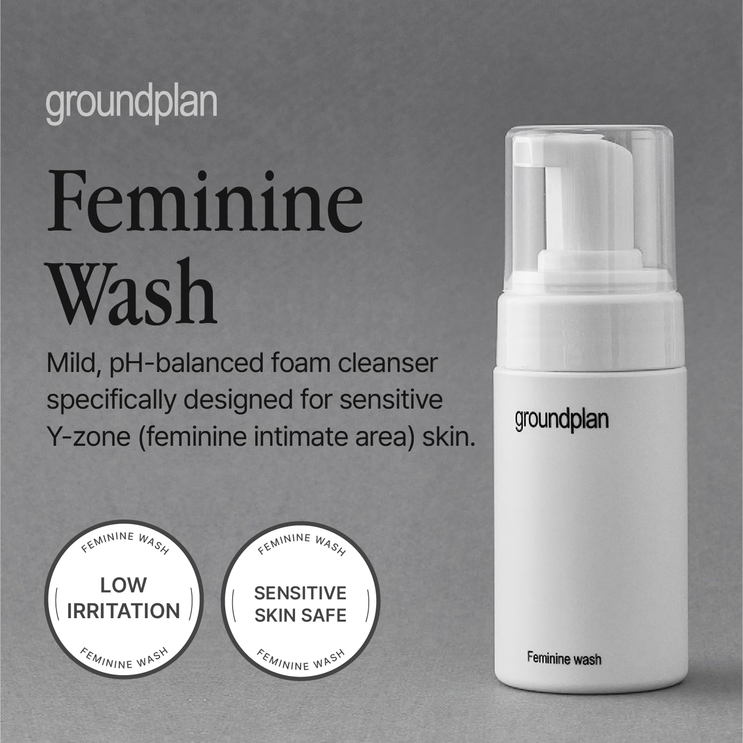 Groundplan Feminine Wash foam closeup highlights a gentle cleansing texture.