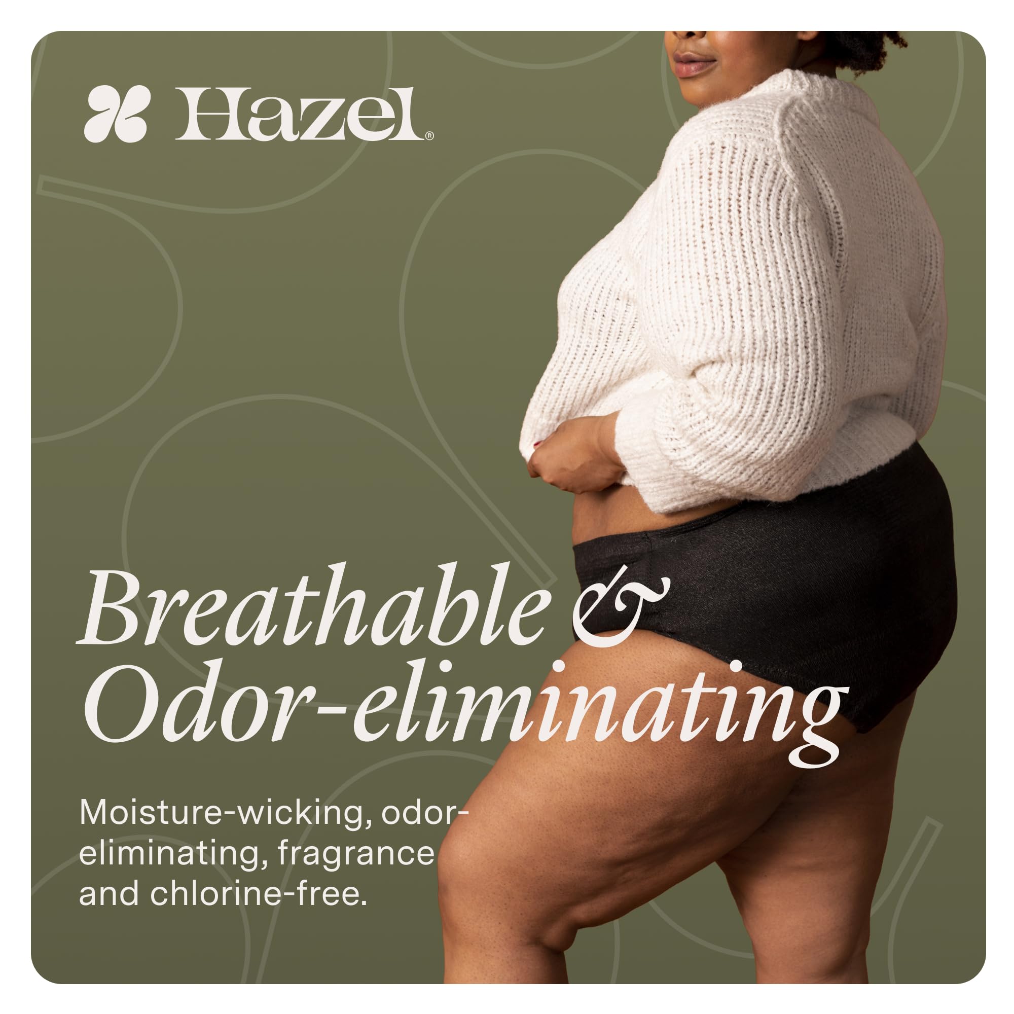 Hazel latex-free, fragrance-free underwear with quick-drying moisture-wicking fibers.