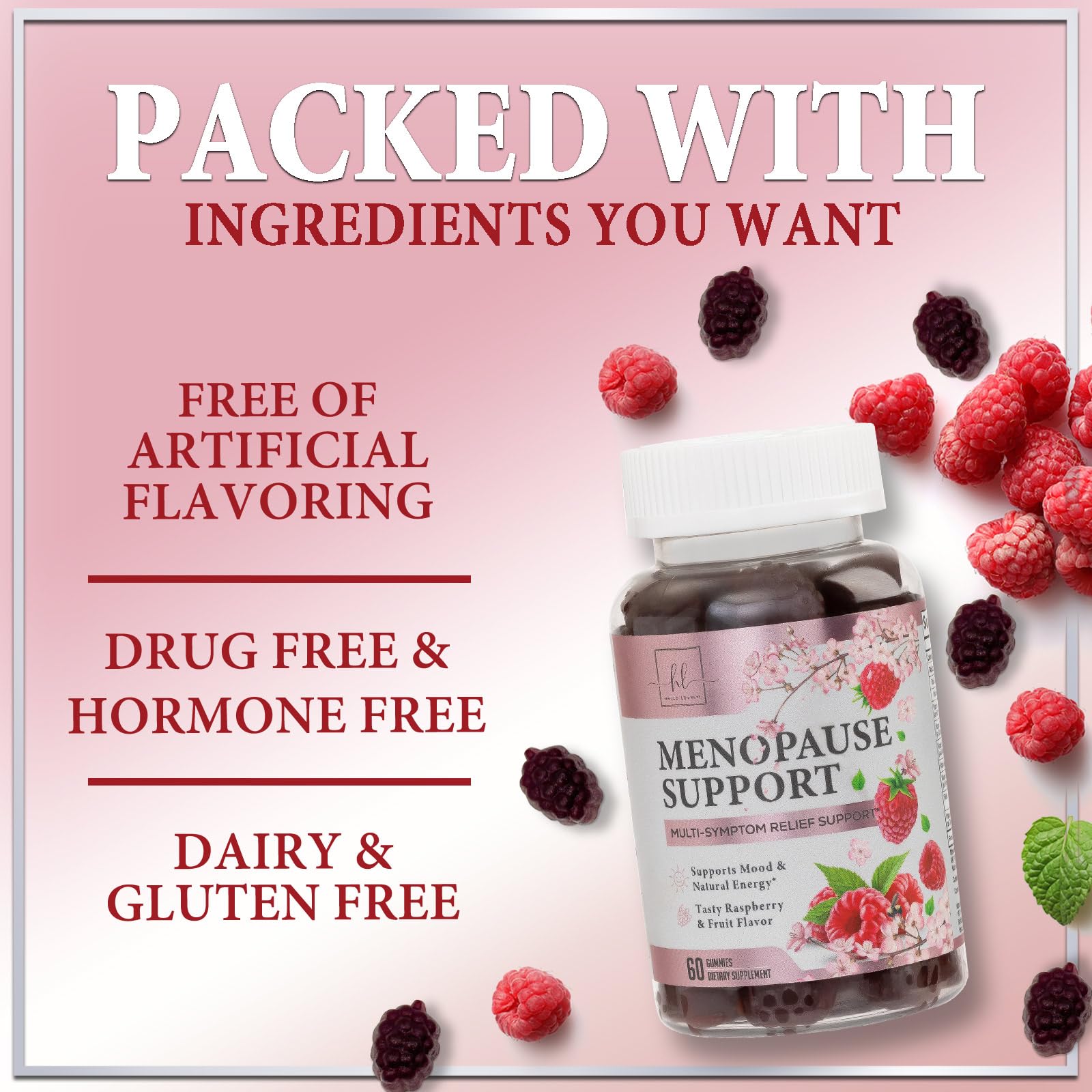Hello Lovely menopause gummies bottle on desk emphasizes natural ingredients for balanced energy.