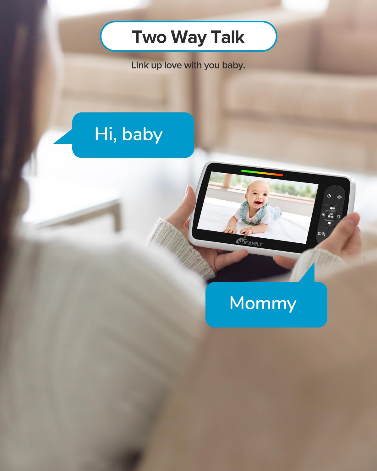 iFamily two-way audio feature enables parent–baby communication.