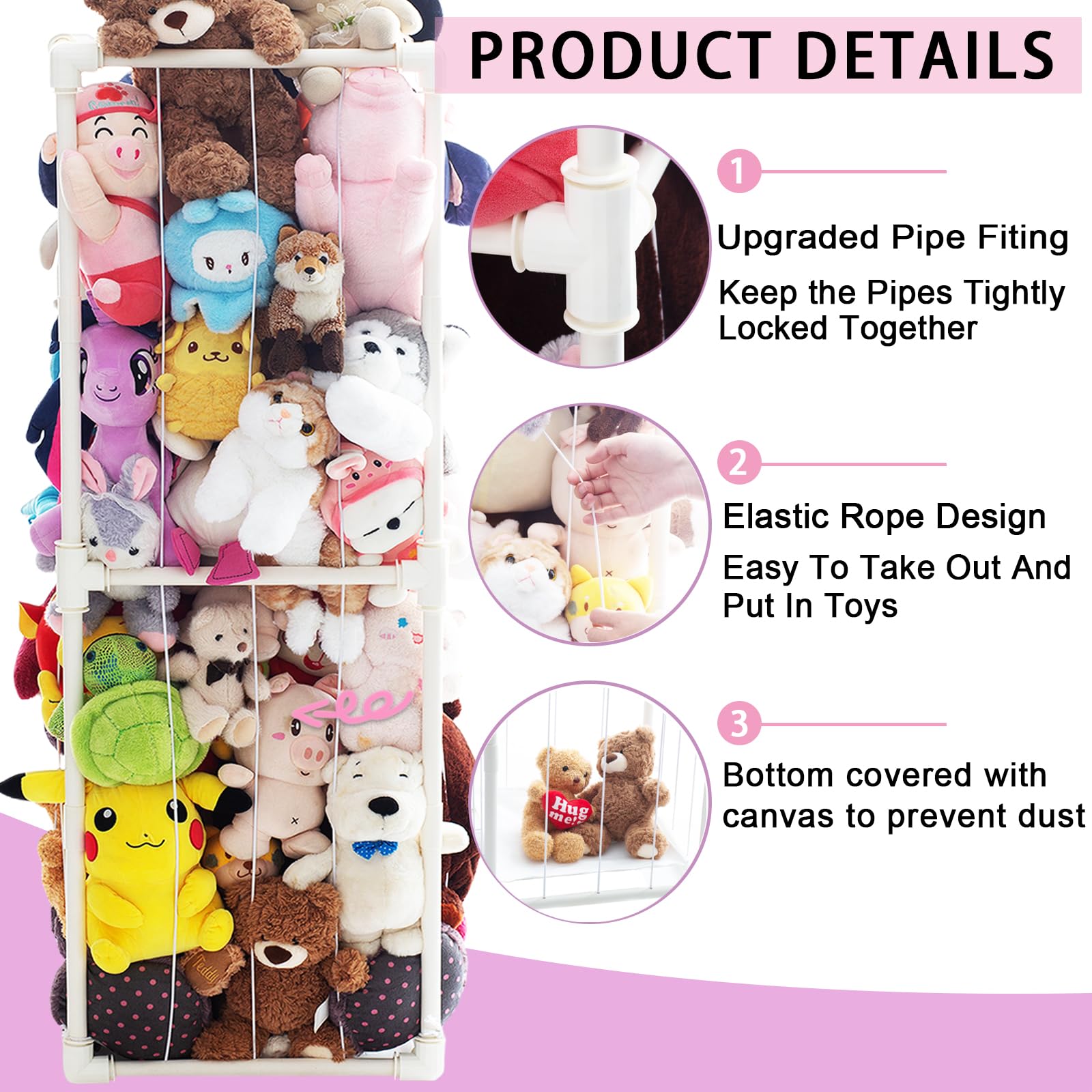 INFTOYCO upgraded PVC pipes reinforce durability for sturdy plush storage.