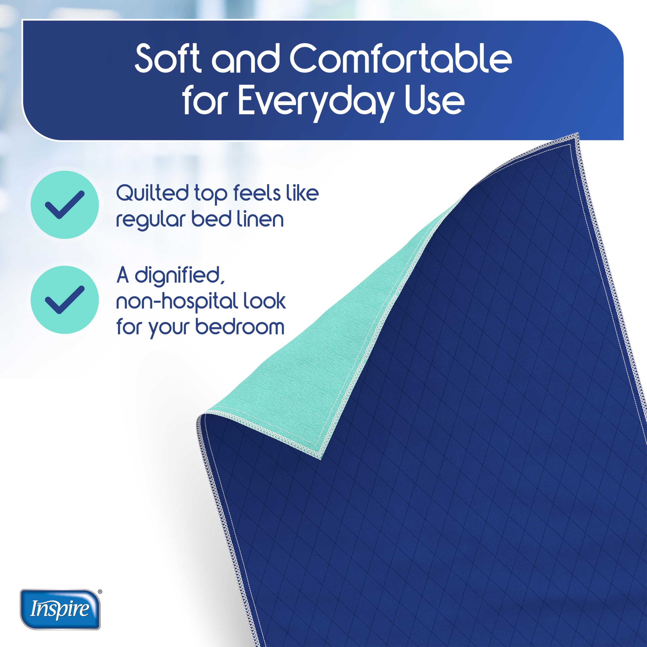 Inspire washable and reusable bed pad makes maintenance simple.