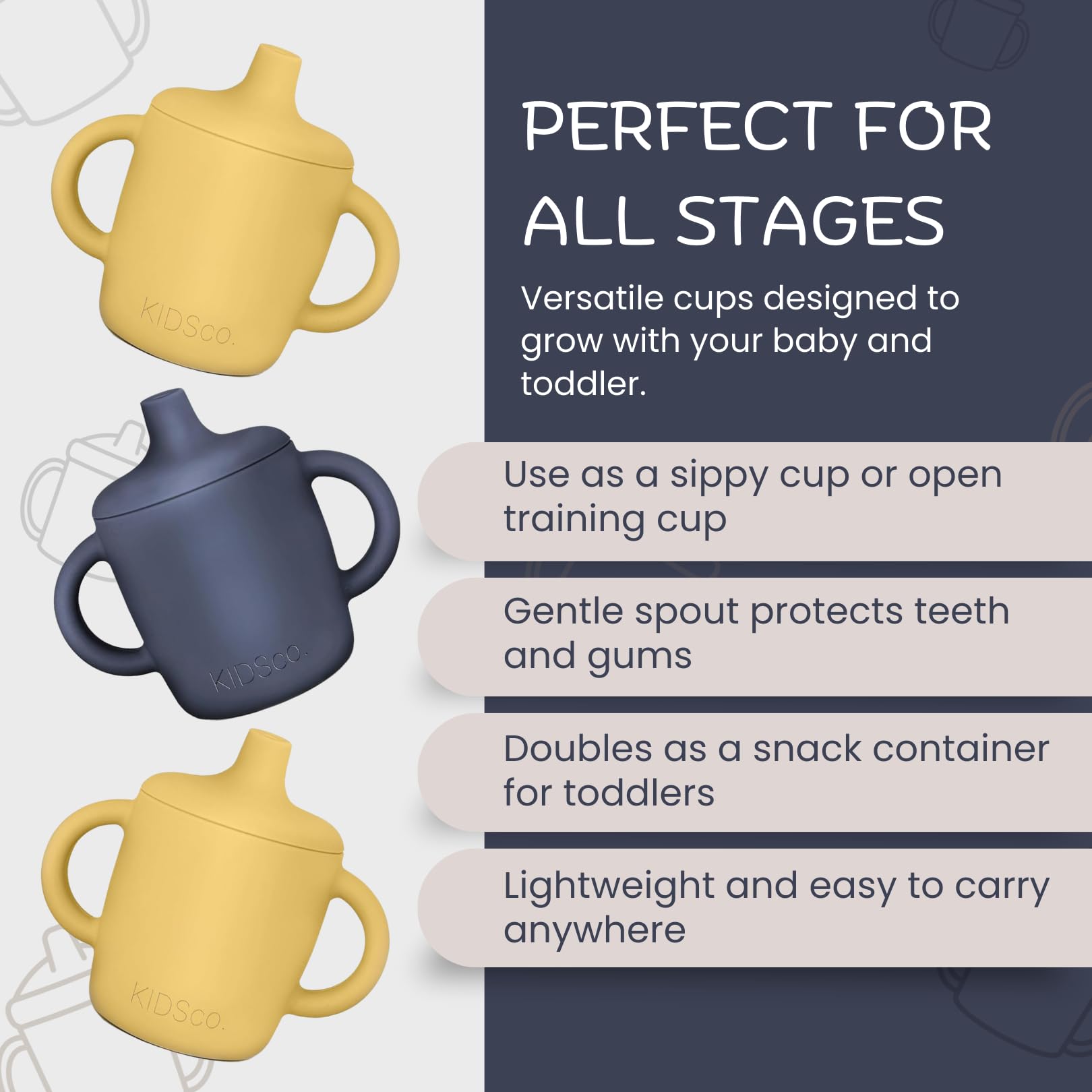 Kidsco sippy cups feature easy-grip handles for tiny hands during meals.