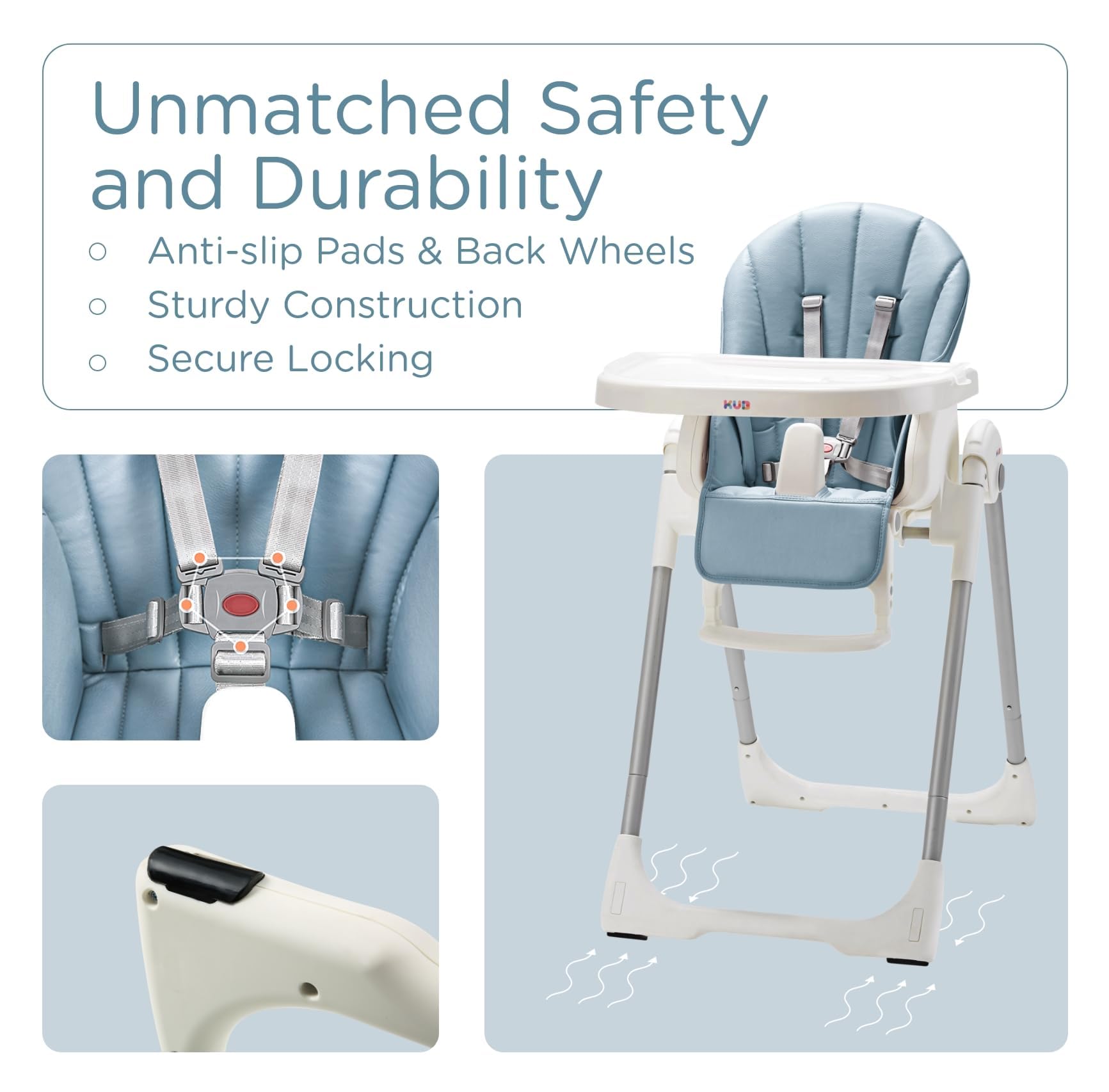 Kub high chair offers seven-height adjustments for growing children