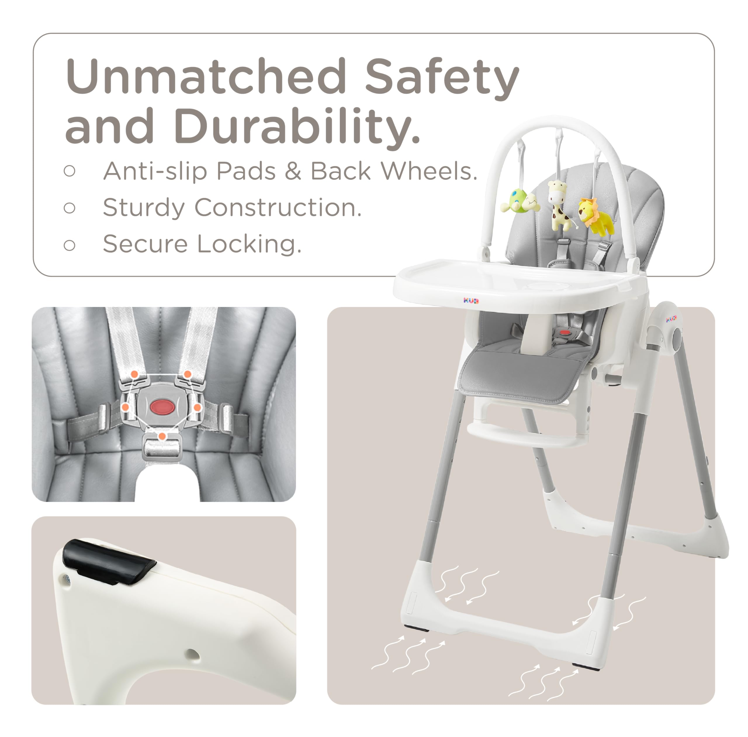 KUB chair provides four recline options for comfortable meals.