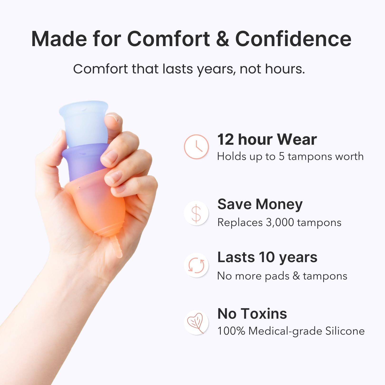 Lena Cup Original beginner-friendly design facilitates easy insertion and confident wear