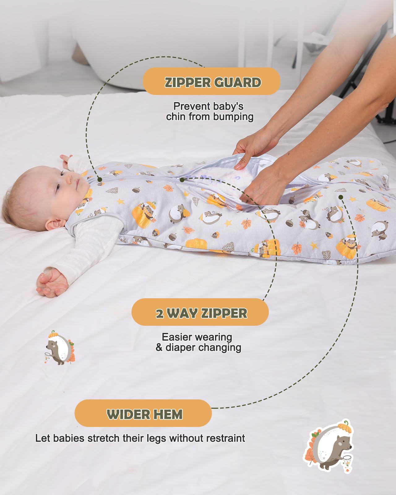 Lictin round-shape design allows kicks while keeping cozy.
