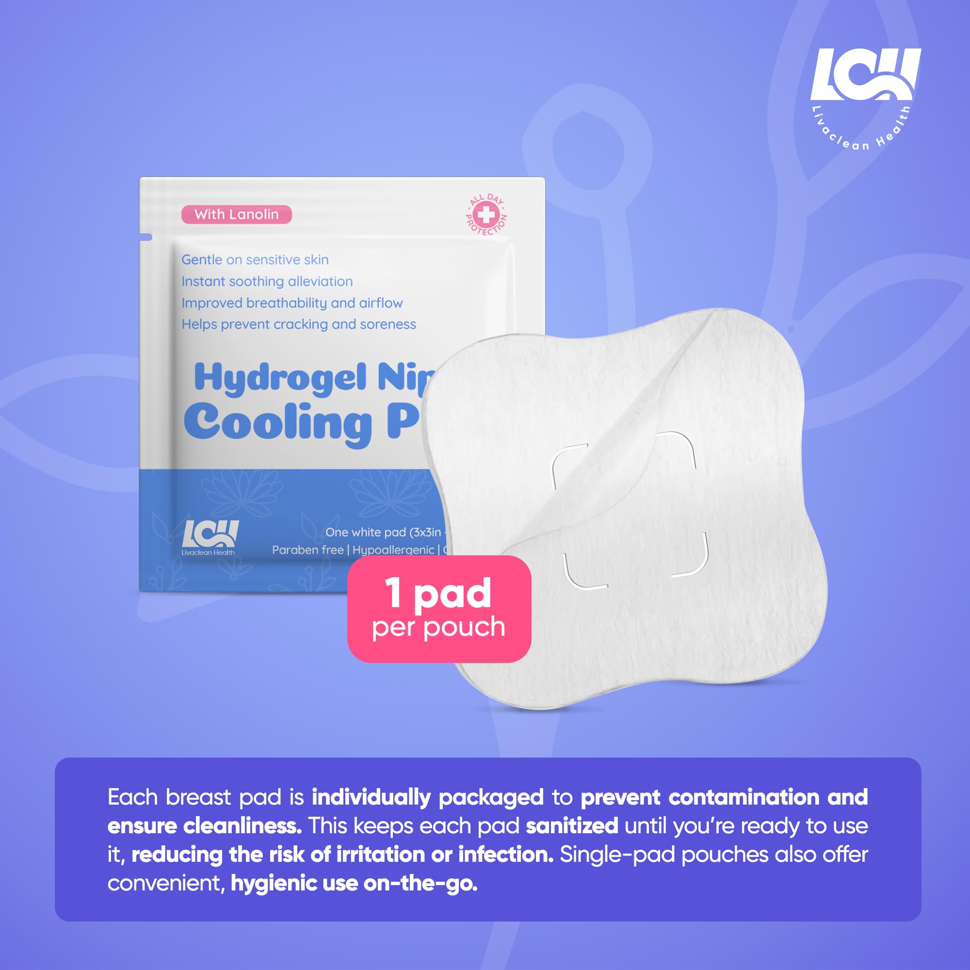 Livaclean Health cooling effect fridge-ready for extra relief during feeding.