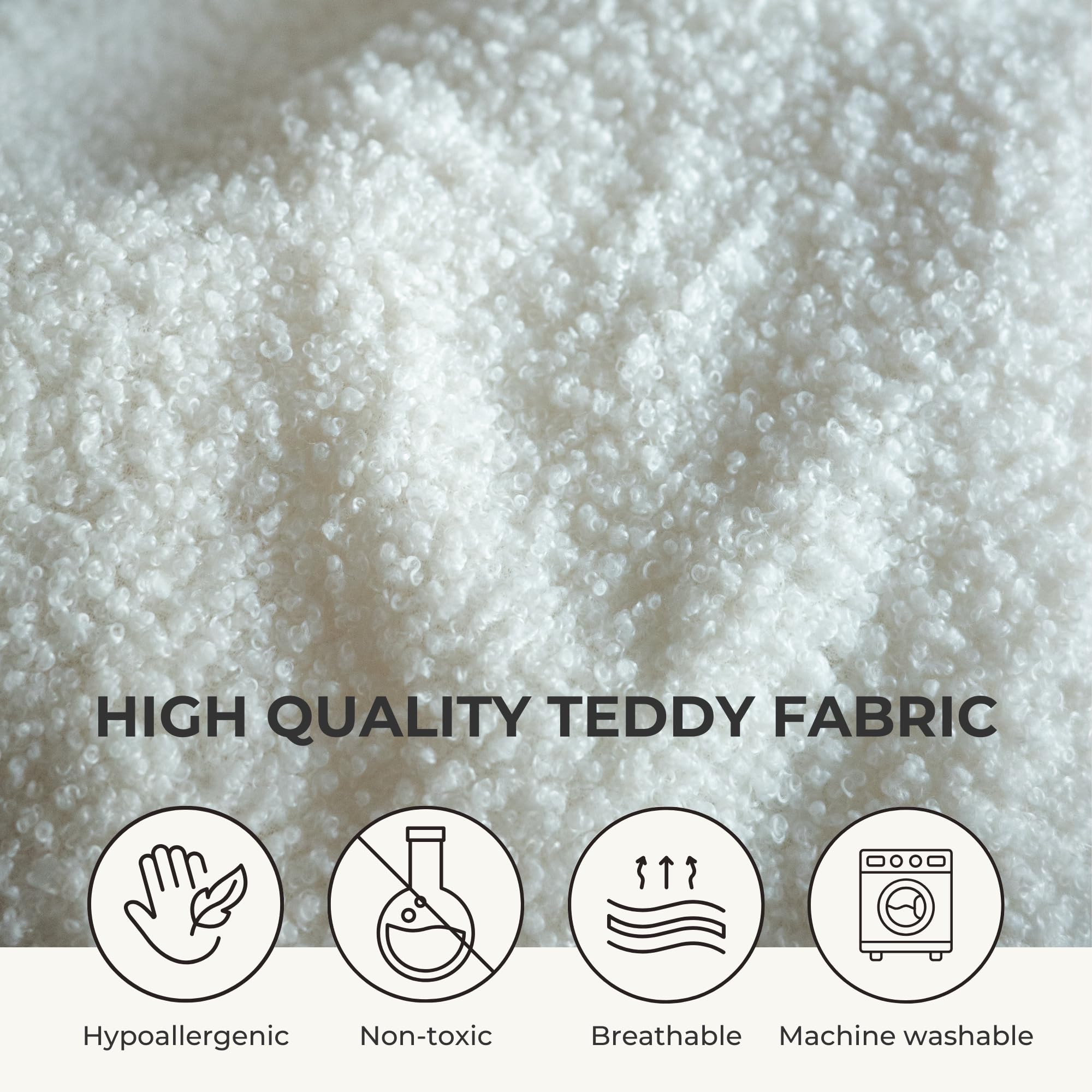 Love bug Teddy fabric cover adds soft, breathable texture.