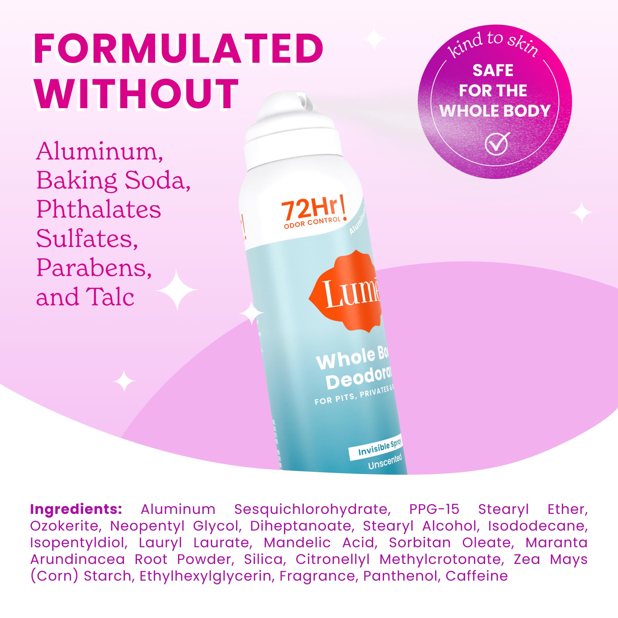 Lume unscented label on the bottle communicates fragrance-free protection.