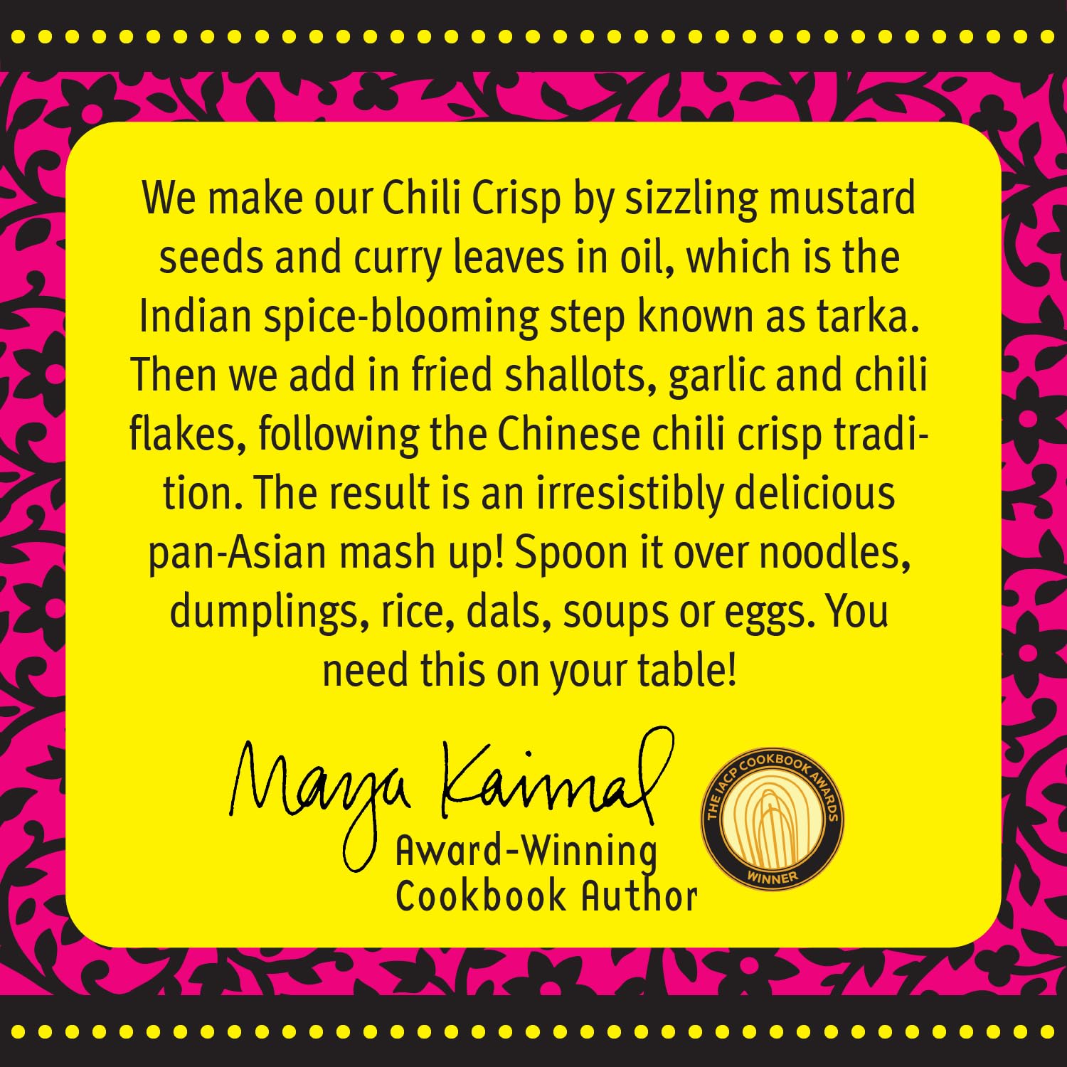 Maya Kaimal Chili Crisp spooned over noodles for flavor boost.