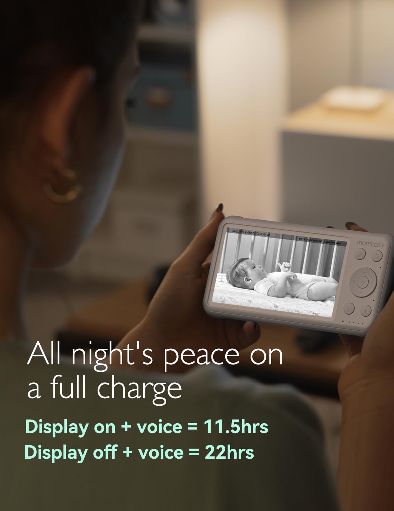 Two-way audio lets you soothe baby from another room.