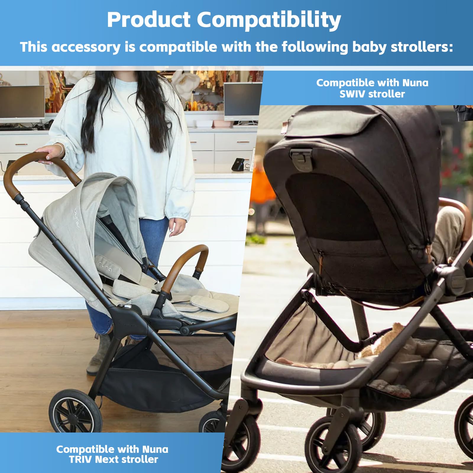 Compatible with Uppababy bassinets and Nuna Triv Next & Swiv strollers.