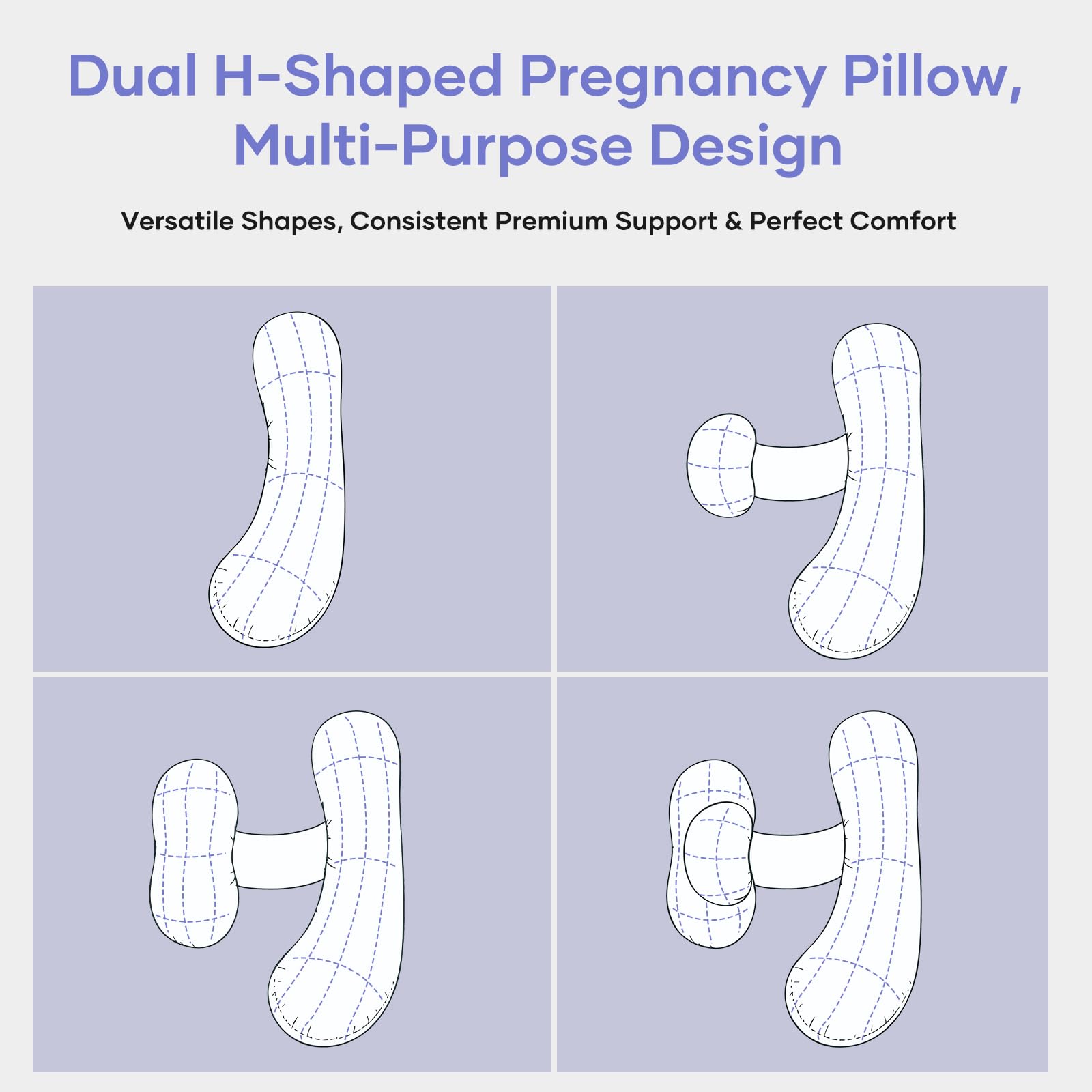 NOONTIDE full-body H-shaped design supports belly to back.