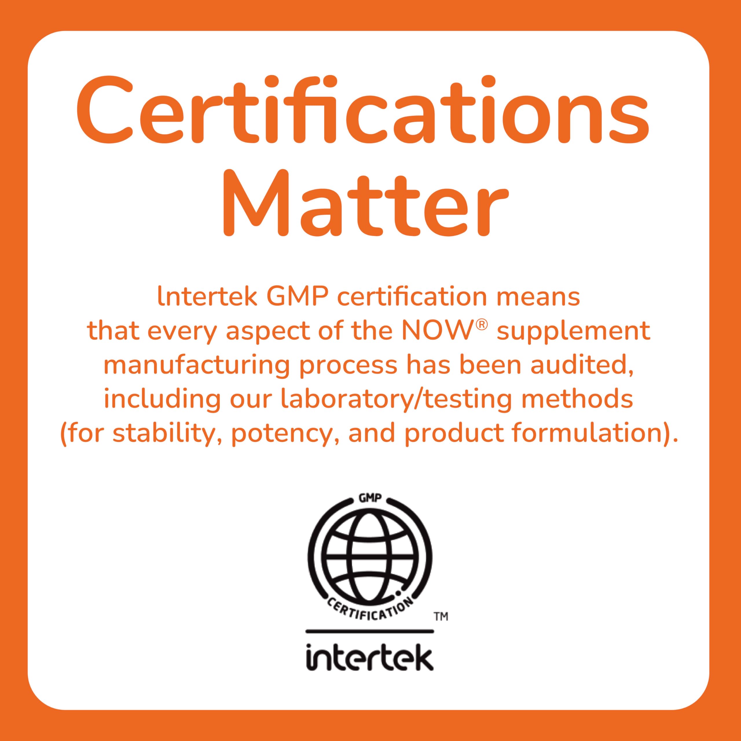 NOW Foods GMP-certified seal indicating quality and testing standards