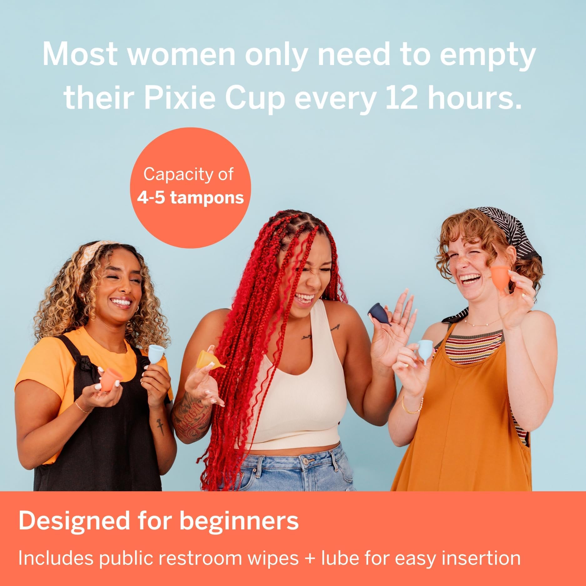 Pixie Cup metal-free and toxin-free design