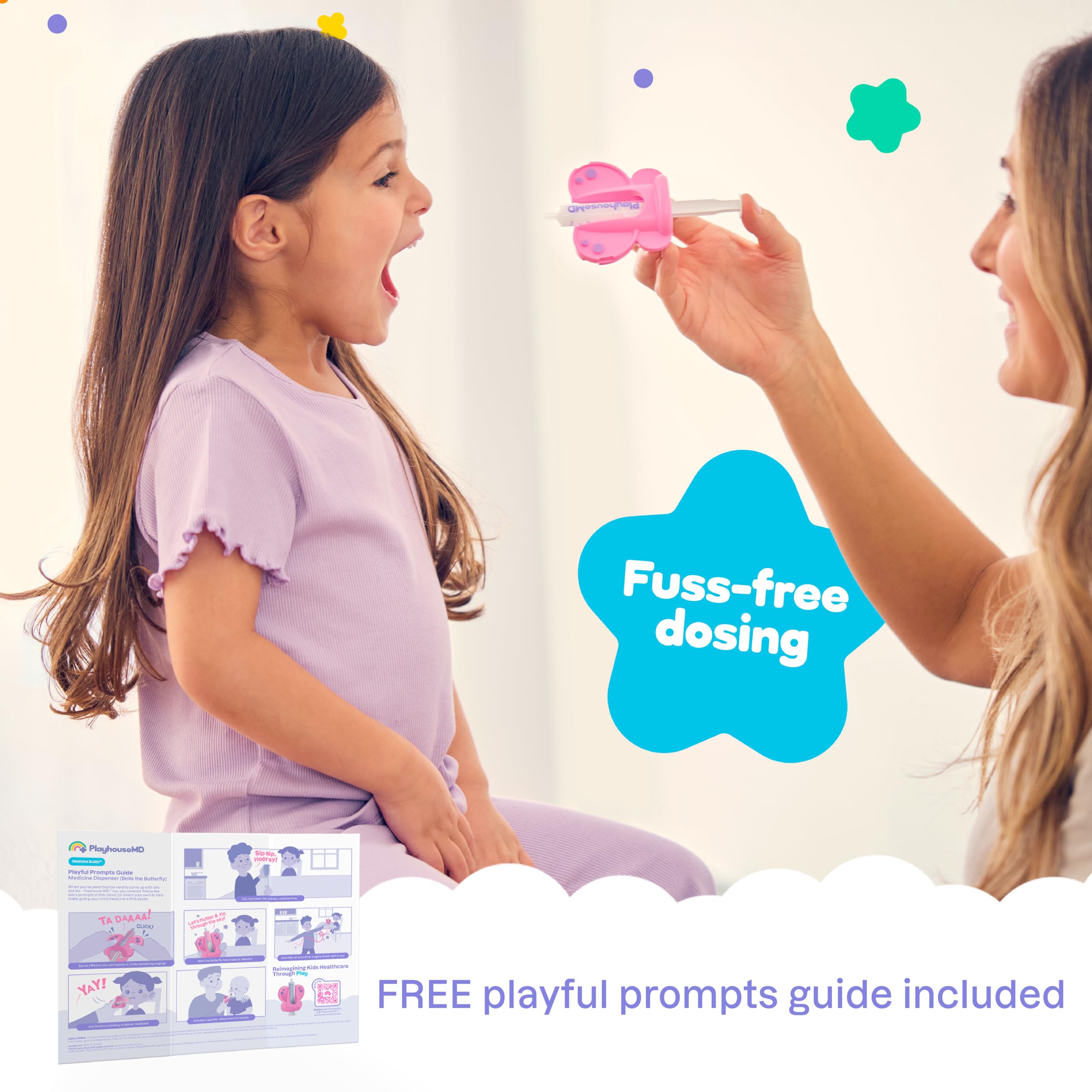 Playhouse MD Playful Prompts Guide helps make routine dosing more enjoyable.