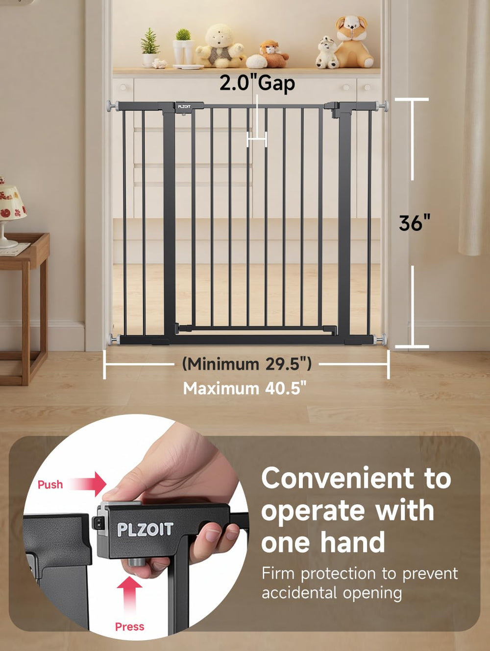 PLZOIT double-lock safety gate reduces toddler tampering at doorways.