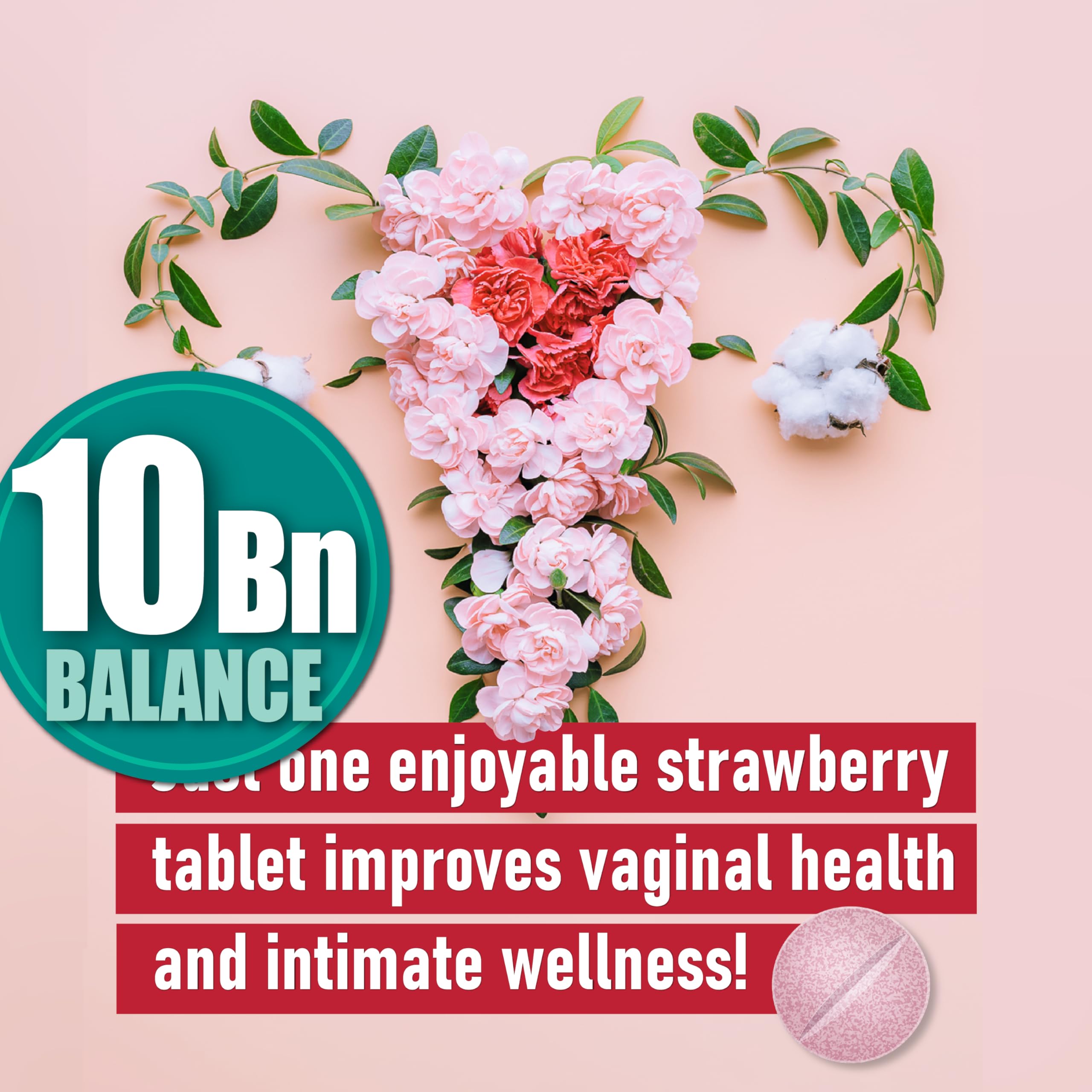 Probiotiv six clinically studied strains foster a balanced vaginal flora.