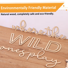 Puremigo Where The Wild Ones Play sign sparks play-inspired decor in any room