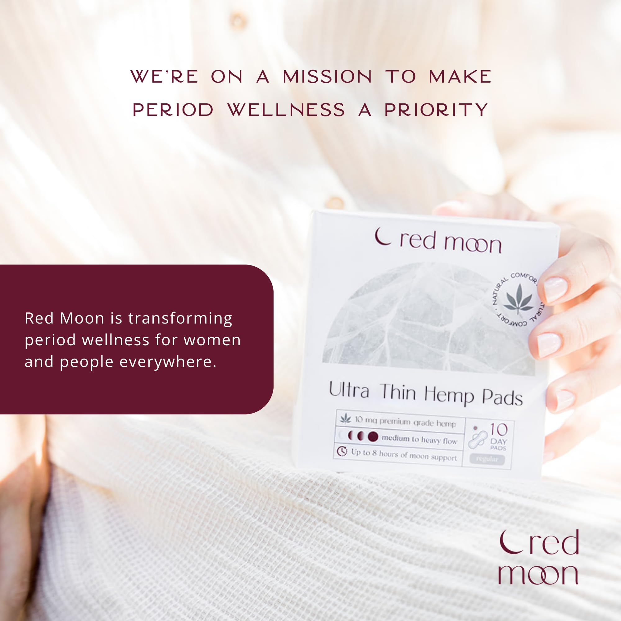 Red Moon pad formula is free from chlorine, dyes, and fragrances