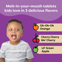 Orange-flavored dissolvable tablet can be mixed into water or juice for easy dosing.