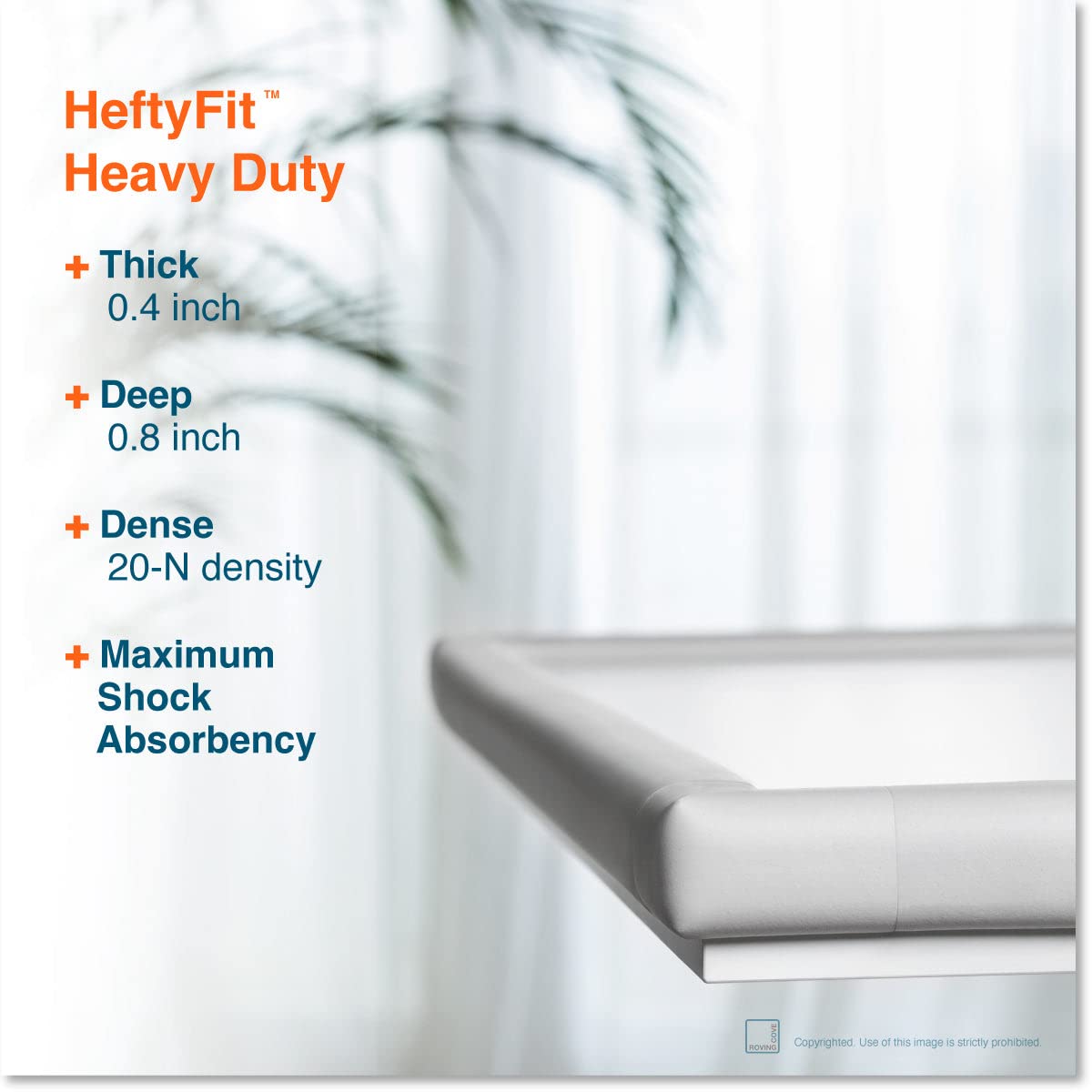 Roving Cove HeftyFit dense soft foam cushions table corners to soften accidental knocks
