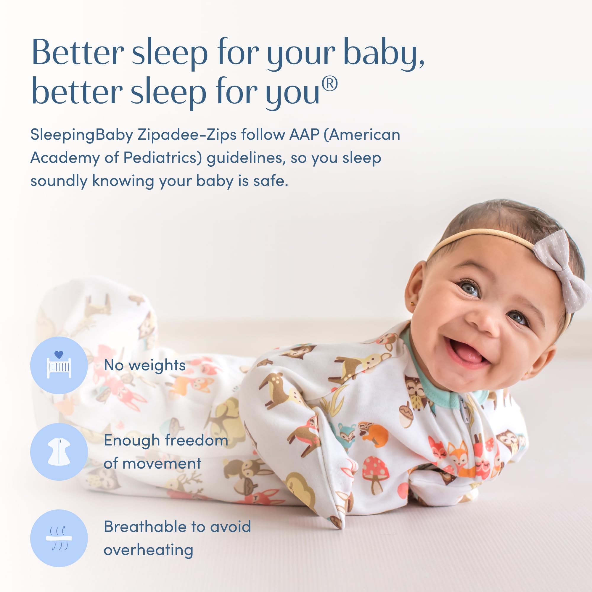 SleepingBaby Zipadee-Zip roomy design supports hip and leg movement.