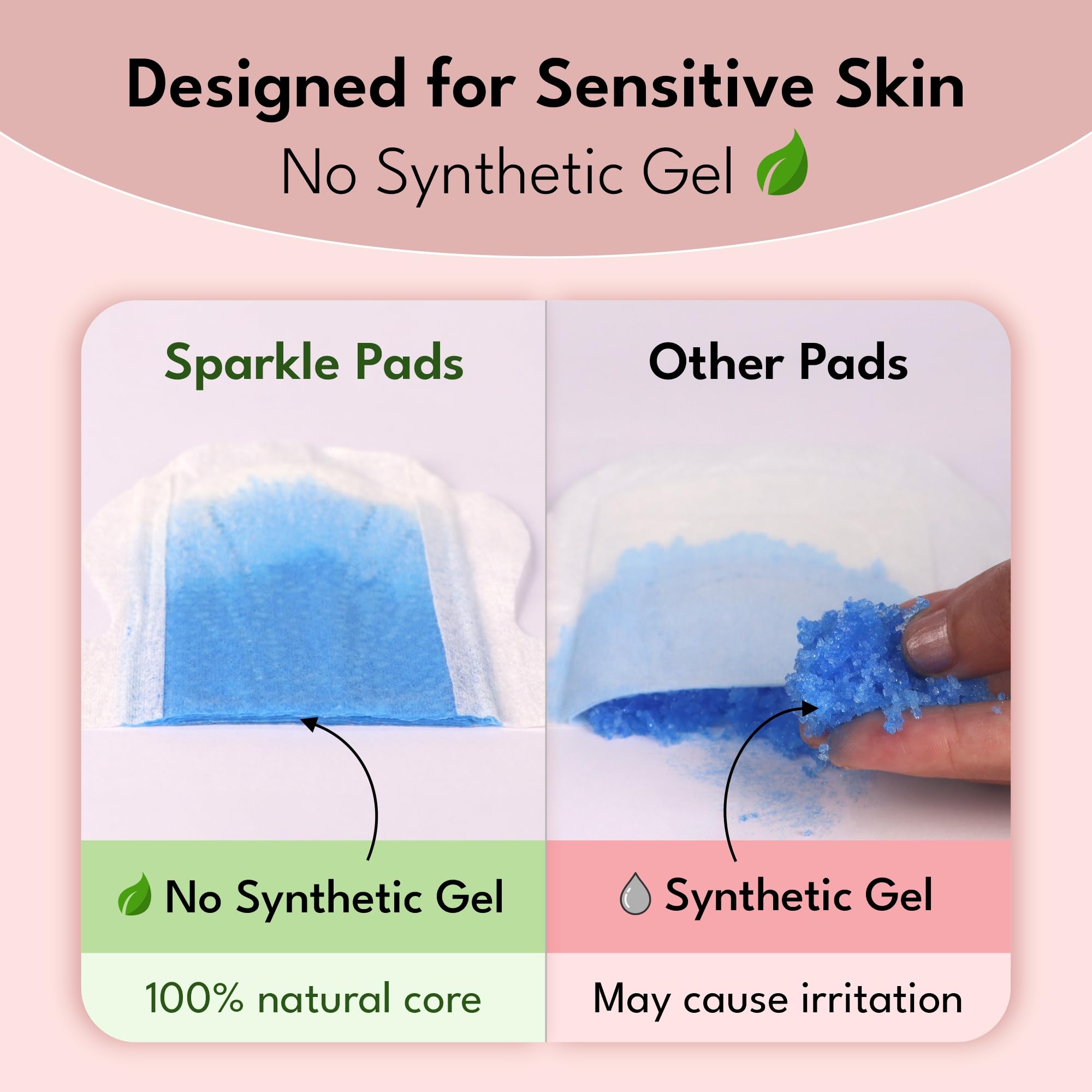 Sparkle Pads Ultra Thin Top Layer reveals skin-friendly material for sensitive skin.