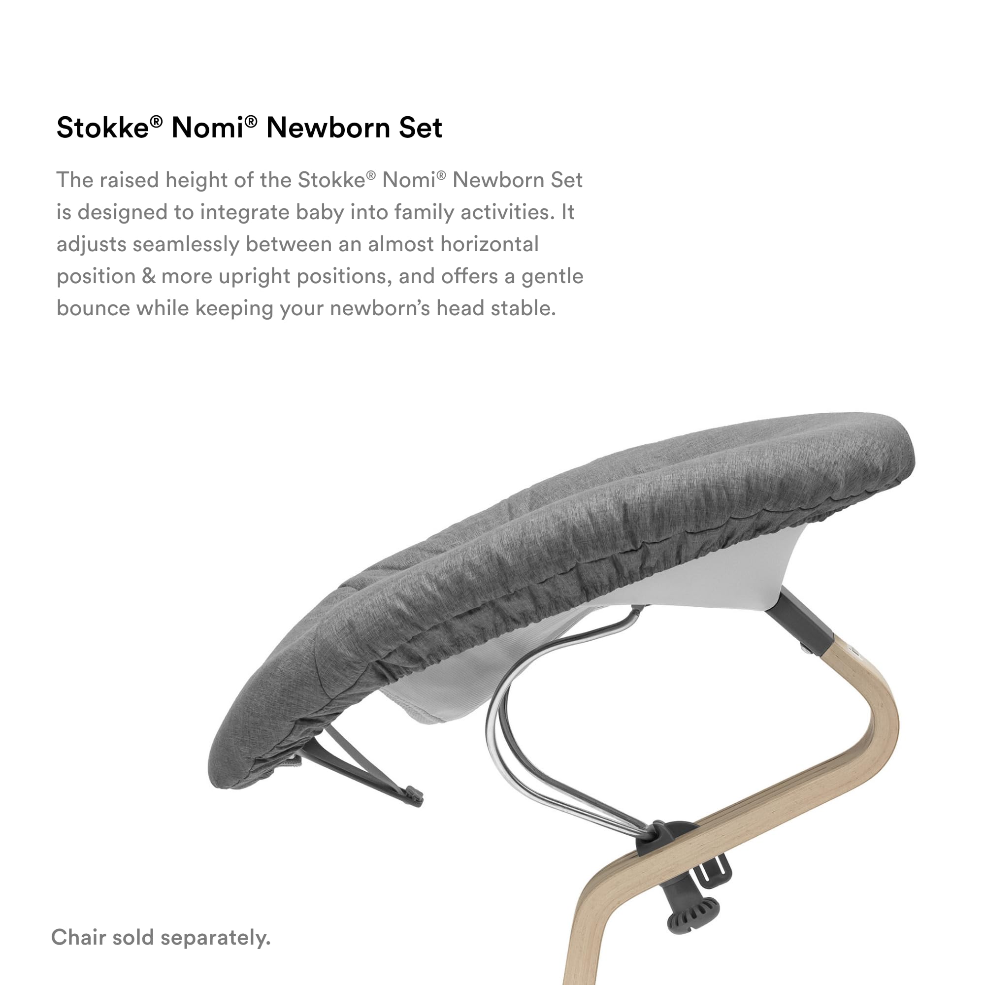 Stokke Nomi newborn set horizontal position supports closer family contact.