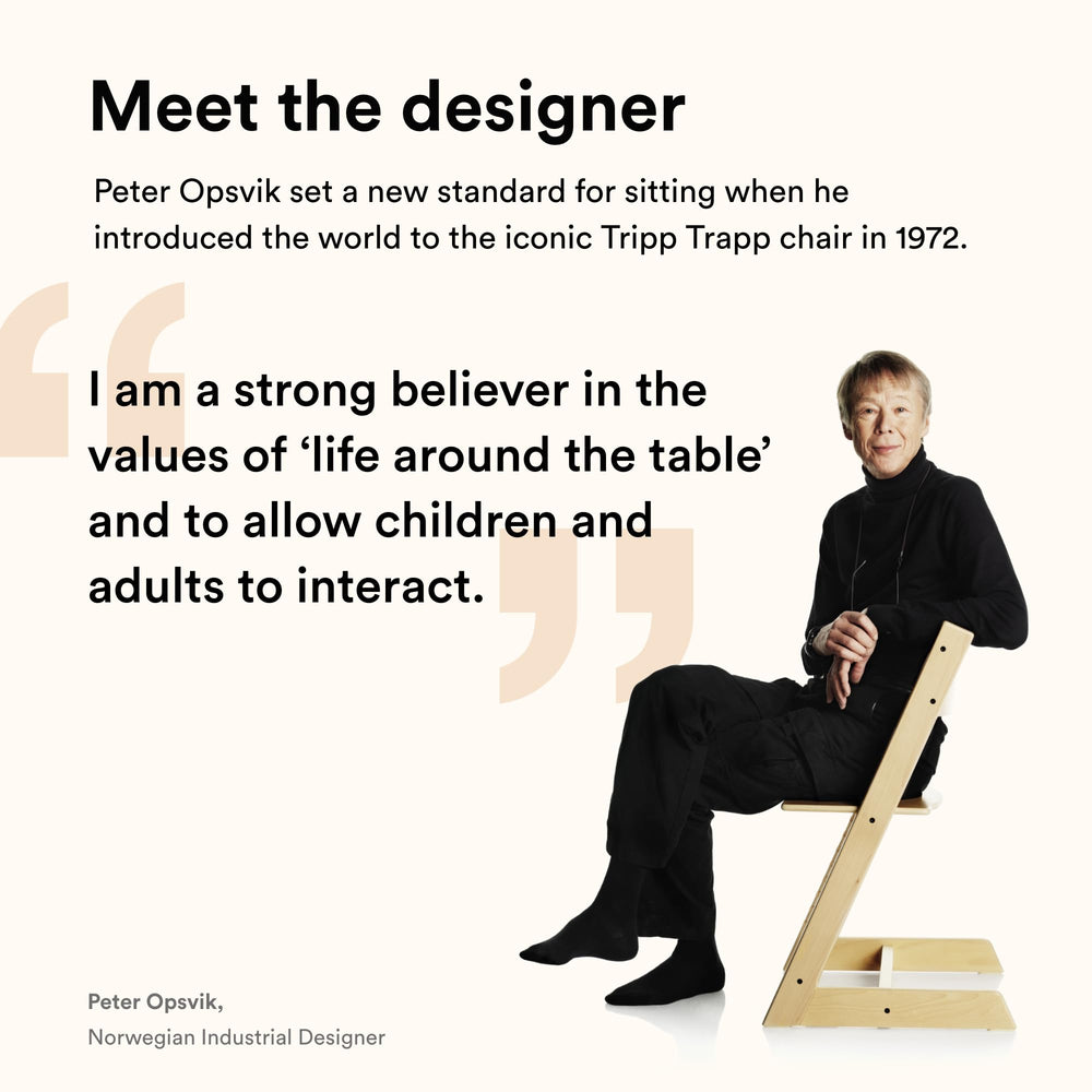Stokke Tripp Trapp supports up to 300 lbs for versatile use.